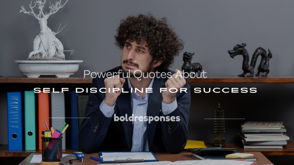 quotes about self discipline