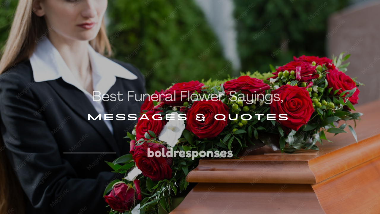 saying for funeral flowers