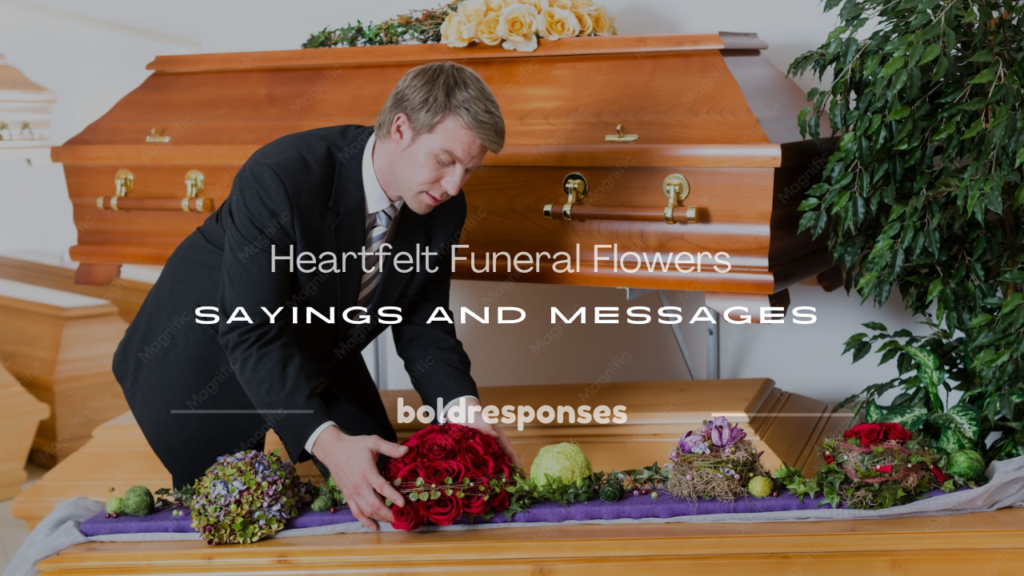 funeral flowers sayings