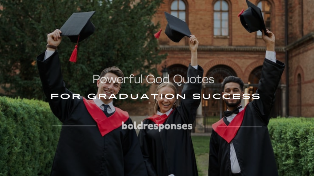 god quotes for graduation