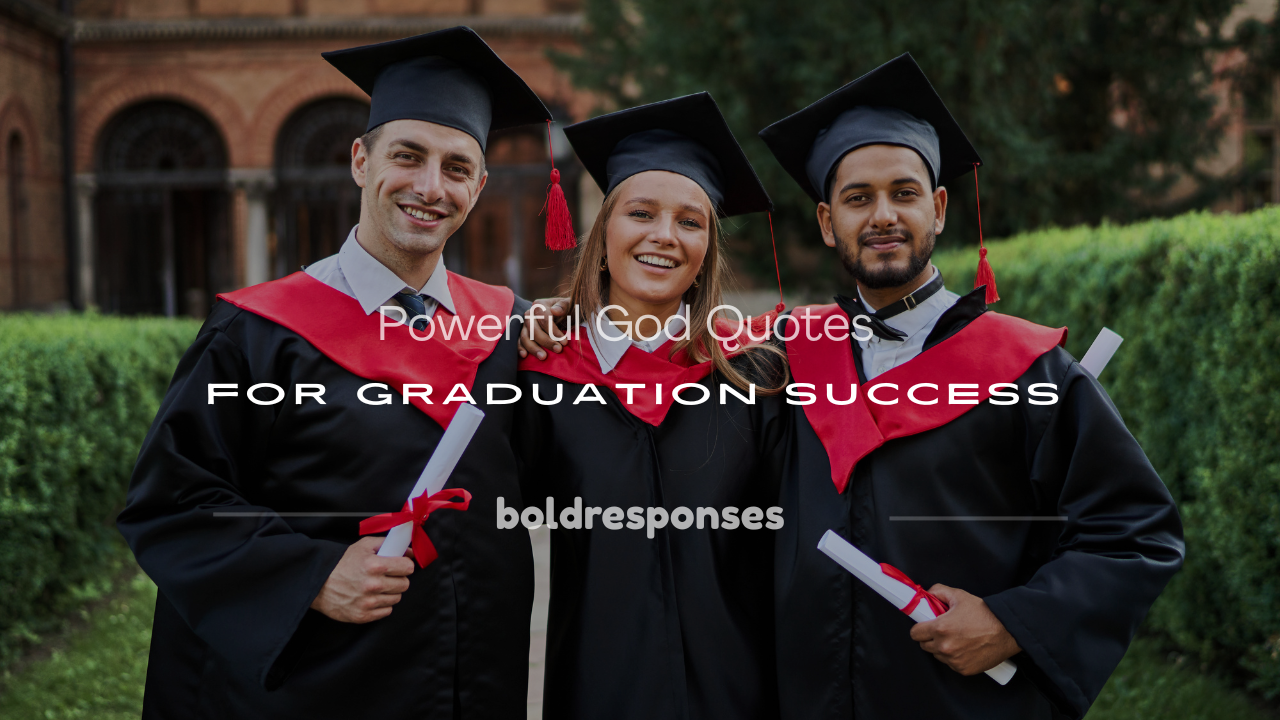 god quotes for graduation