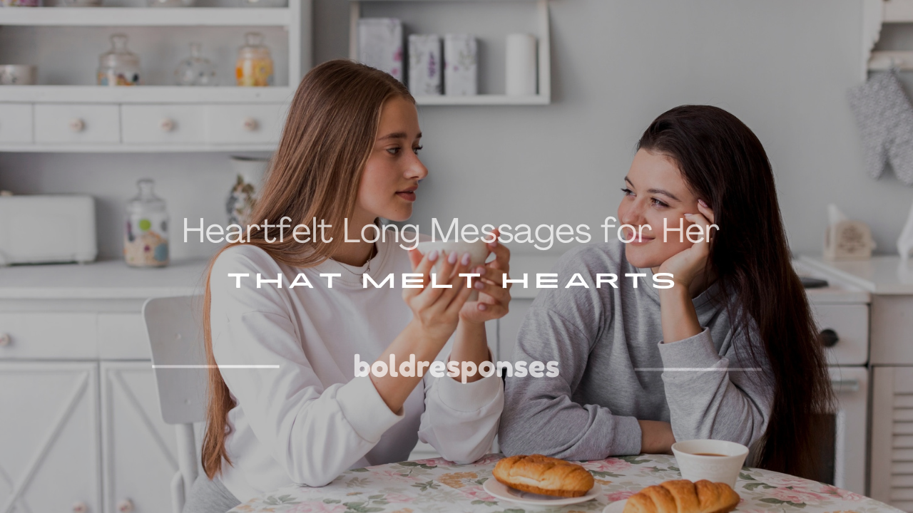 long messages for her