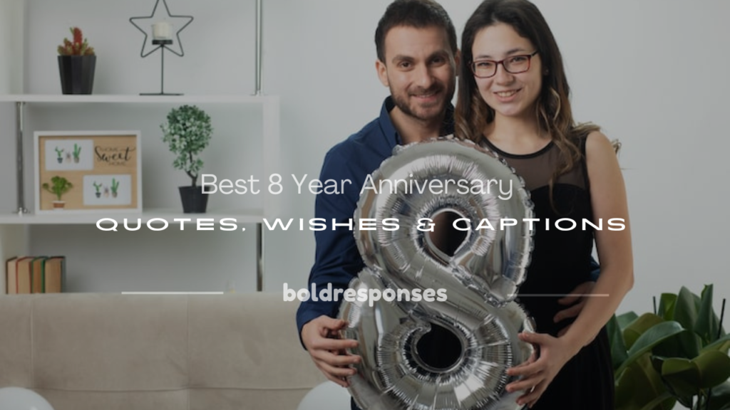 8 year anniversary quotes
