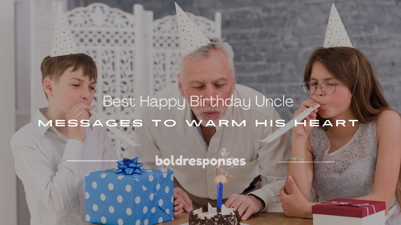 happy birthday uncle messages