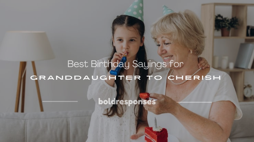 birthday sayings for granddaughter