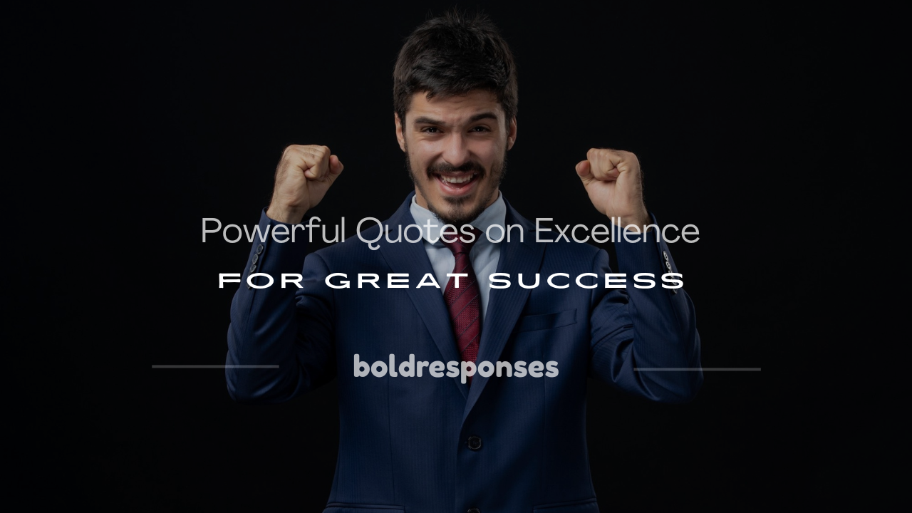 quotes on excellence